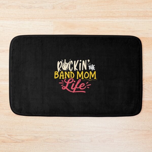 Item preview, Rockin The Band Mom Life  Band Mom designed and sold by GiaTianes.