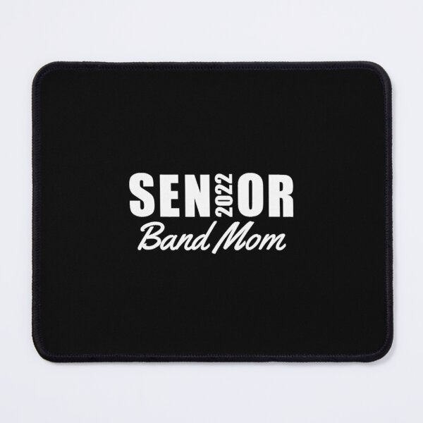 Item preview, Senior Band Mom 2022 Marching Band Parent Class of designed and sold by GiaTianes.