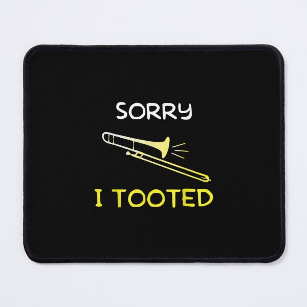Item preview, Sorry I Tooted Trombone designed and sold by GiaTianes.