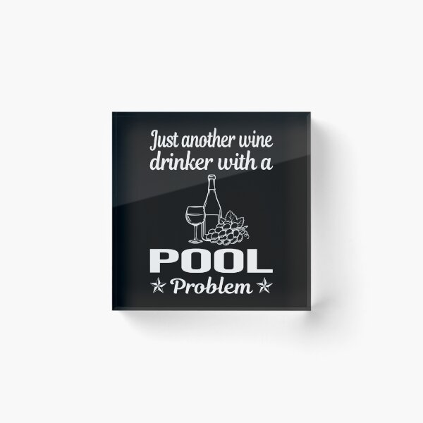 Artikelvorschau, Wine Drinker Pool entworfen und verkauft von zuehloxerxk.