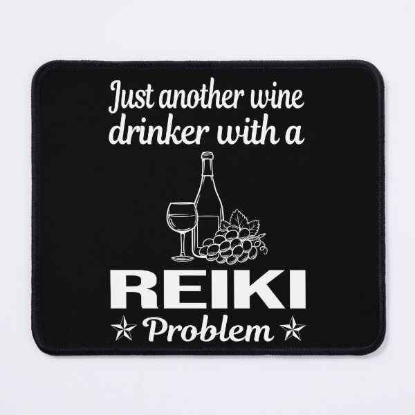 Item preview, Wine Drinker Reiki designed and sold by zuehloxerxk.