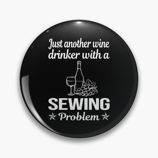 Item preview, Wine Drinker Sewing designed and sold by zuehloxerxk.