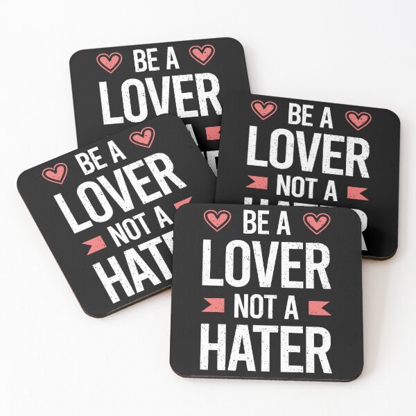 Item preview, Be a Lover Not A Hater Always Think To Be Positive Aspire To Inspire Before The Expire Funny Saying Happy Life Apparel Essential Motivation Inspiration Joy Mood designed and sold by DesignByHeartUK.