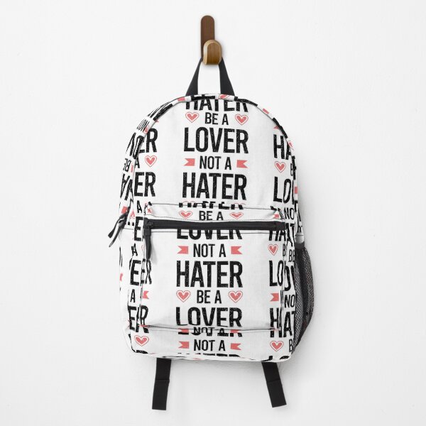Item preview, Be a Lover Not A Hater Always Think To Be Positive Aspire To Inspire Before The Expire Funny Saying Happy Life Apparel Essential Motivation Inspiration Joy Mood designed and sold by DesignByHeartUK.