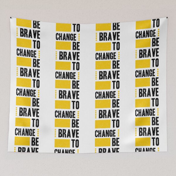 Item preview, Be Brave To Change Always Think To Be Positive Aspire To Inspire Before The Expire Funny Saying Happy Life Apparel Essential Motivation Inspiration Joy Mood designed and sold by DesignByHeartUK.
