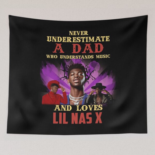 Item preview, Never Underestimate A Dad Who Loves Li.l Na.s X designed and sold by CharlotteK10.