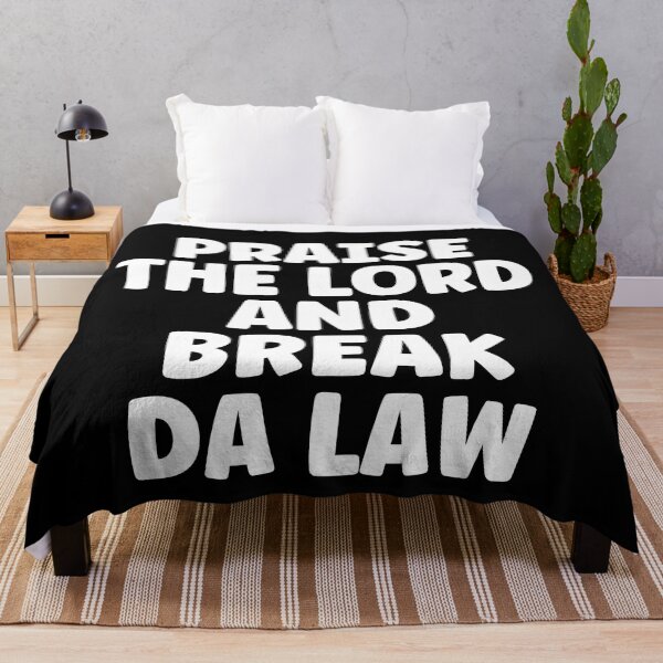Item preview, Praise The Lord And Break The Law designed and sold by Legit Hooligan.