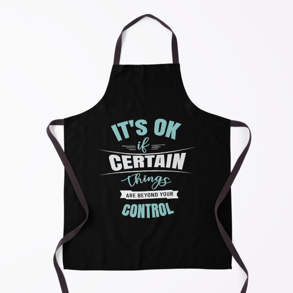 Item preview, It’s ok if certain things are beyond your control Mental health awareness Classic designed and sold by blowfilpusx.