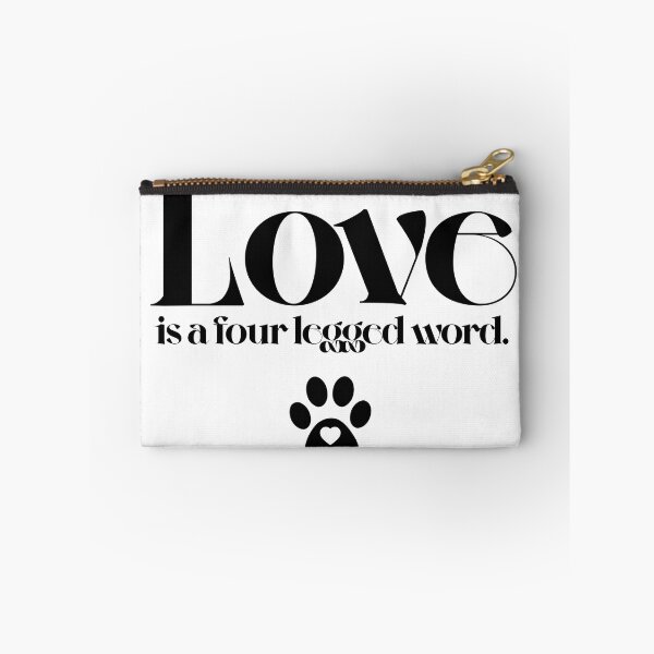 Item preview, Love is a four legged word Typography Deisgn designed and sold by mindischaos.