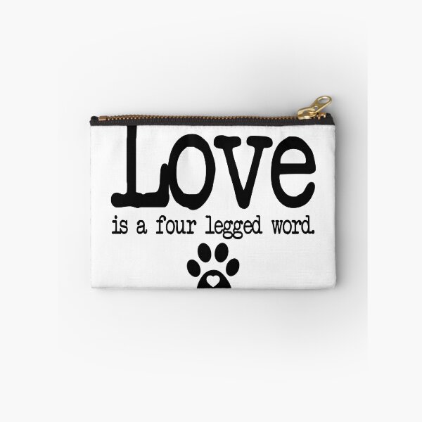 Item preview, Love is a four legged word Typography Deisgn designed and sold by mindischaos.