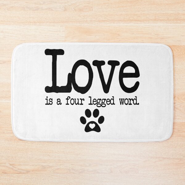 Item preview, Love is a four legged word Typography Deisgn designed and sold by mindischaos.