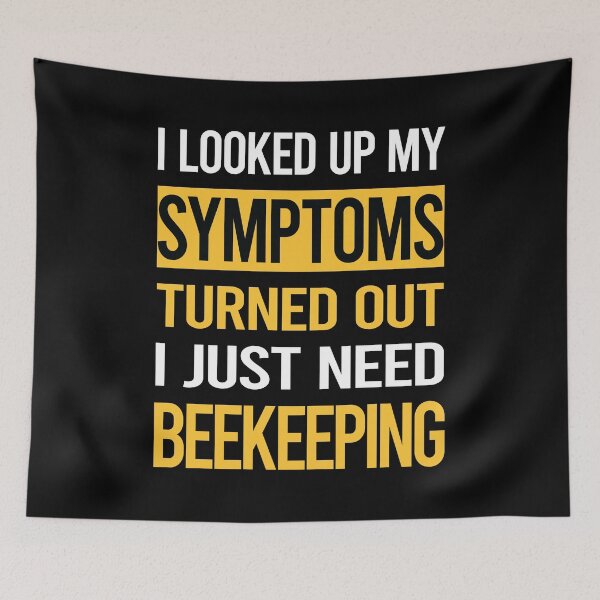 Aperçu de l'œuvre Funny My Symptoms Beekeeping Beekeeper Apiculture créée et vendue par kerry8d7dlaurie.