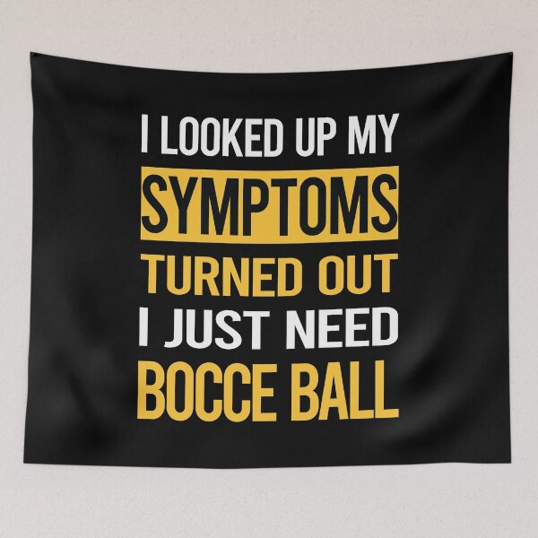 Item preview, Funny My Symptoms Bocce Ball Bocci Boccie designed and sold by kerry8d7dlaurie.