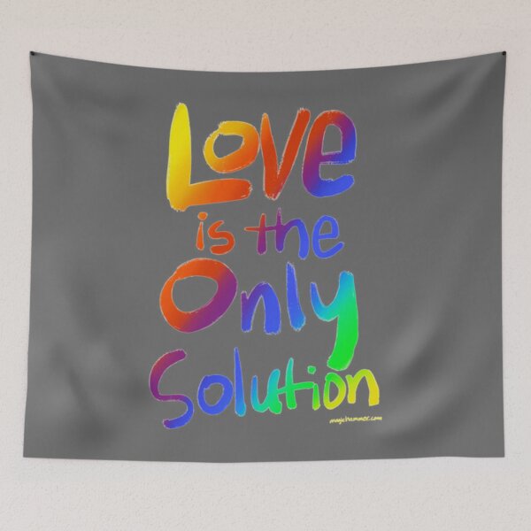 Item preview, Love Is The Only Solution Classic designed and sold by CarlofGrassi.