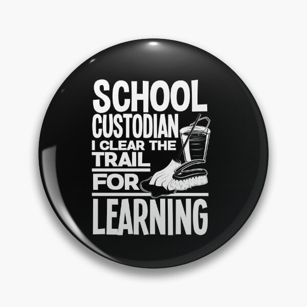 Item preview, School Custodian Janitor I Clear The Trail For Learning designed and sold by ShopTheStyle.