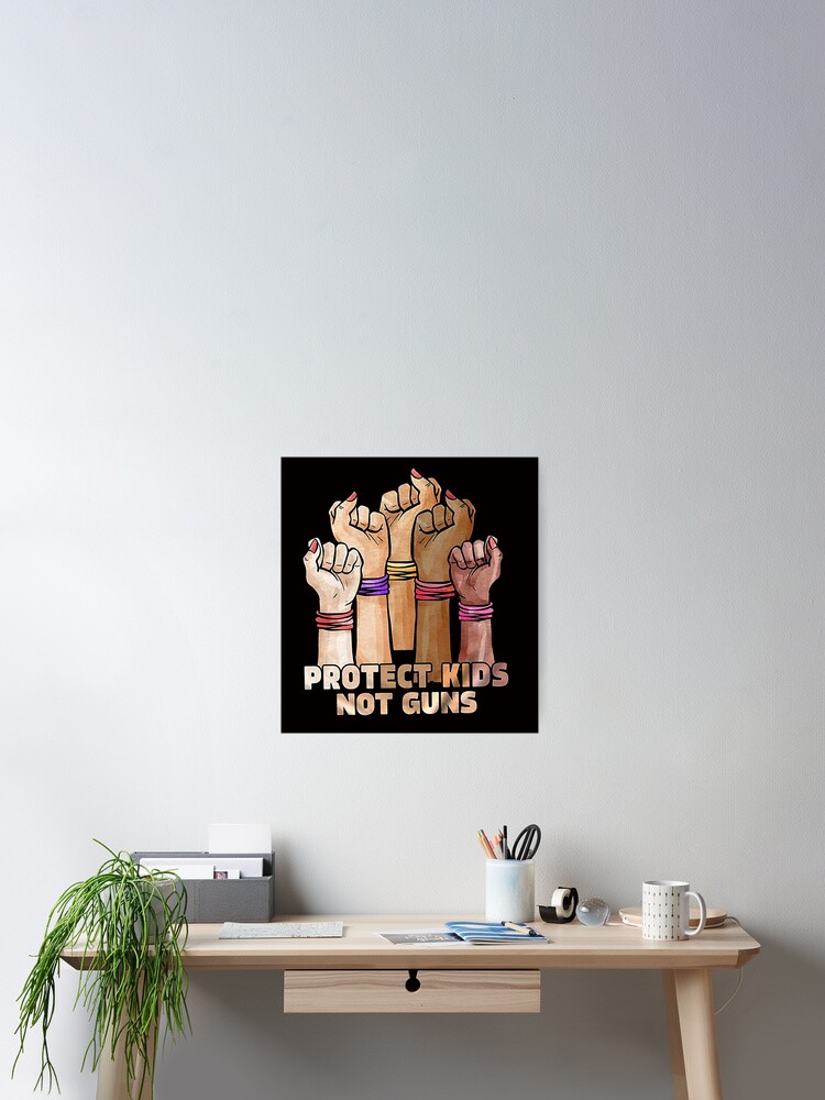 Imagen 2 de 3, Póster con la obra Protect Kids Not Gun Protect Children Anti Gun, diseñada y vendida por TimoCalhoun.
