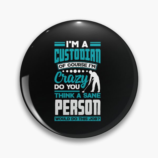 Item preview, School Custodian Janitor Funny Quote designed and sold by ShopTheStyle.