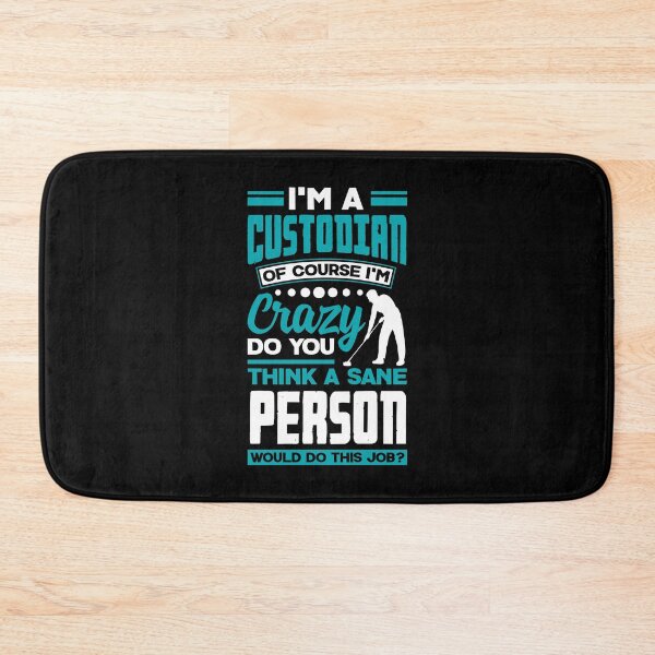 Item preview, School Custodian Janitor Funny Quote designed and sold by ShopTheStyle.