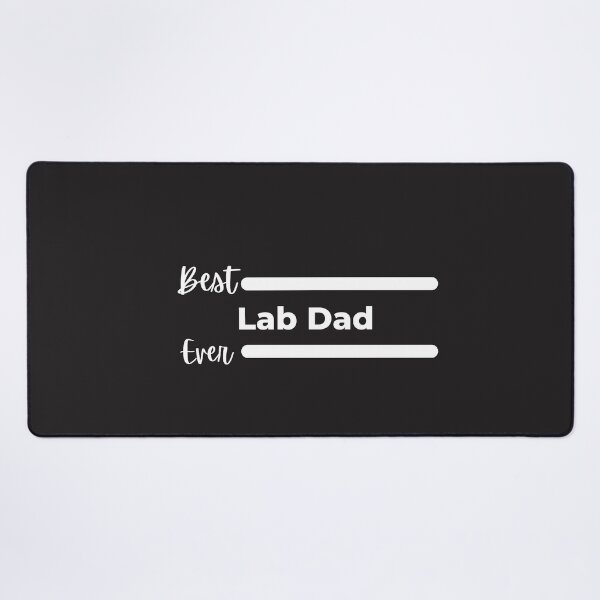 Item preview, Best Lab Dad Ever. The Lab Father. Labrador Lover designed and sold by Doggymadness.
