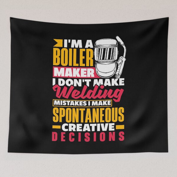 Item preview, Boilermaker I Dont Make Welding Mistakes Funny designed and sold by ShopTheStyle.