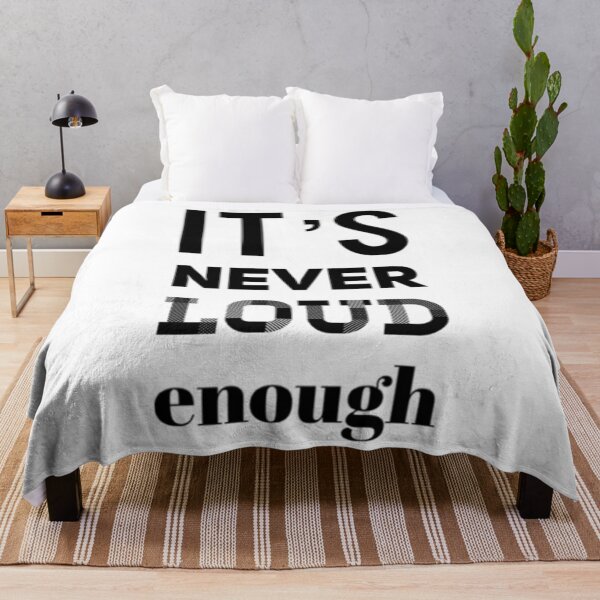 Item preview, It_s Never LOUD Enough   designed and sold by MatJudahbu.