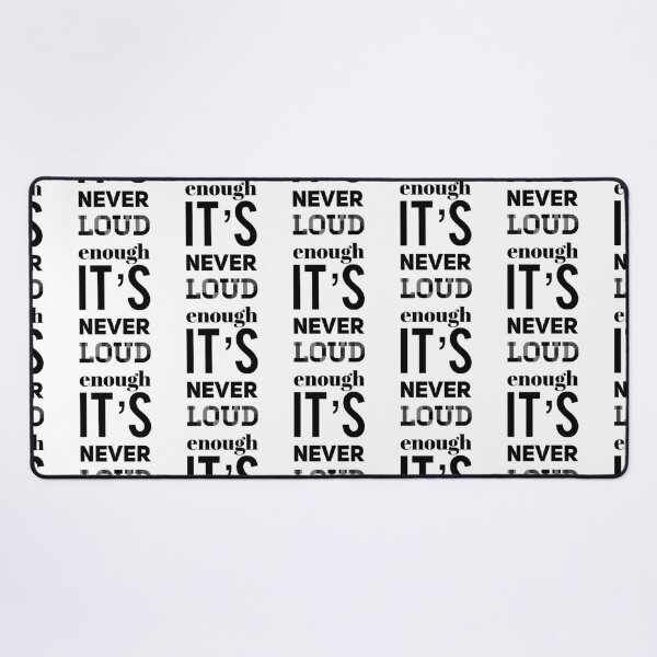 Item preview, It_s Never LOUD Enough designed and sold by MatJudahbu.