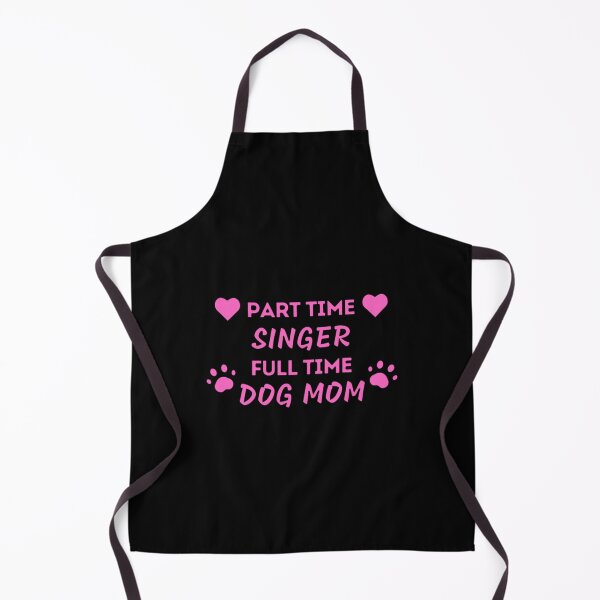Item preview, Part Time Singer Full Time Dog Mom designed and sold by YonasMalede.