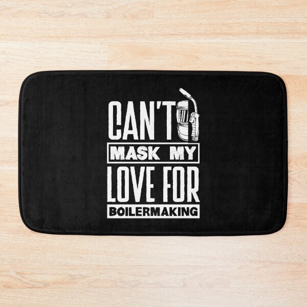Item preview, Boilermaker Cant Mask My Love For Boilermaking designed and sold by ShopTheStyle.