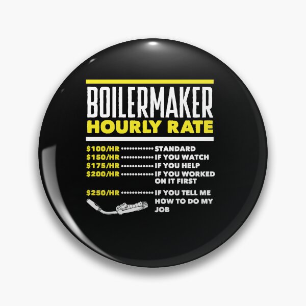 Item preview, Boilermaker Hourly Rate Funny designed and sold by ShopTheStyle.