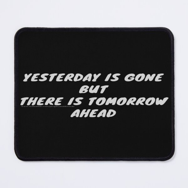 Item preview, yesterday is gone anyway designed and sold by ARabbitHole.