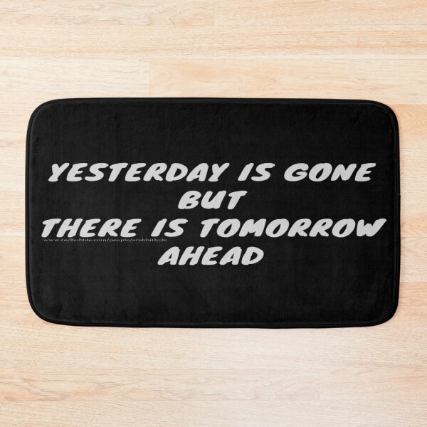 Item preview, yesterday is gone anyway designed and sold by ARabbitHole.