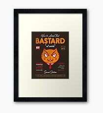Avoid That Bastard at Work Magazine Framed Print