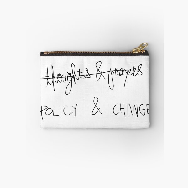 Item preview, Thoughts & Prayers Policy & Change Anti Gun designed and sold by TimoCalhoun.