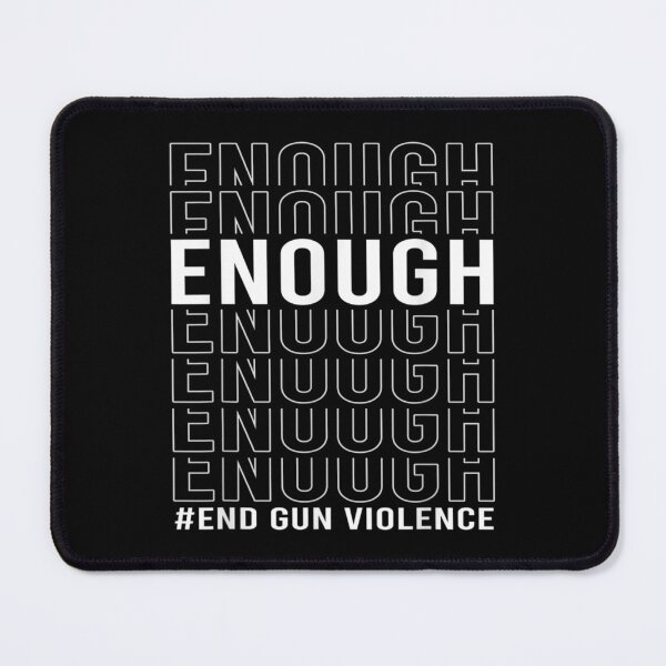 Item preview, Enough End Gun Violence Awareness Day Orange designed and sold by qetaejidaetu524.