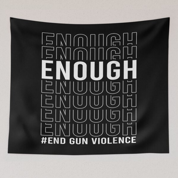 Item preview, Enough End Gun Violence Awareness Day Orange designed and sold by qetaejidaetu524.