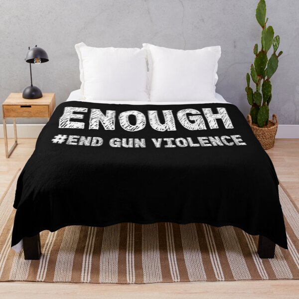 Item preview, Enough End Gun Violence Awareness Day Wear Orange designed and sold by qetaejidaetu524.