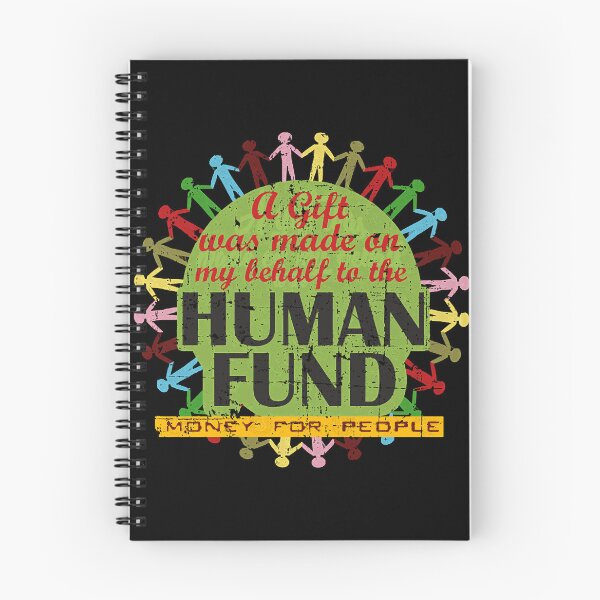 Item preview, The Human Fund designed and sold by NOLANNCA326.