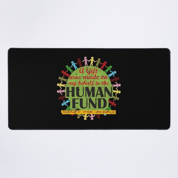 Item preview, The Human Fund designed and sold by NOLANNCA326.