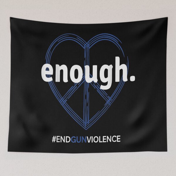 Item preview, Enough End Gun Violence National Gun Violence Awareness Day  designed and sold by qetaejidaetu524.