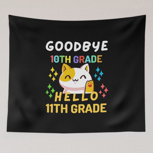 Item preview, Funny Quote For The Last Day Of School : Goodbye 10th Grade Hello 11th Grade designed and sold by AmeliaStore1.