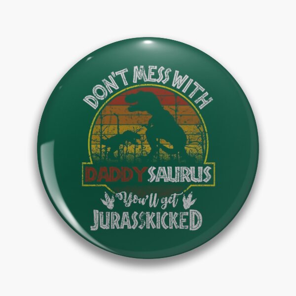 Item preview, Daddysaurus You will Get Jurasskicked  designed and sold by FashionStarone.