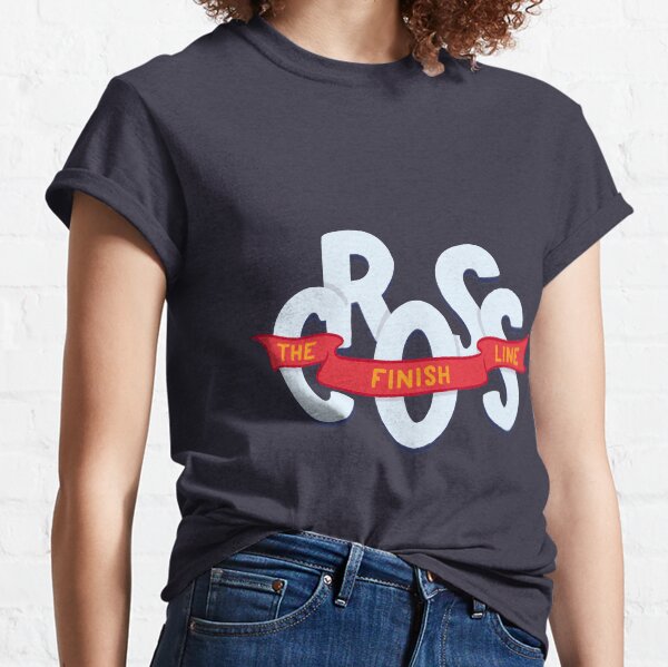 Cross the finish line Classic T-Shirt