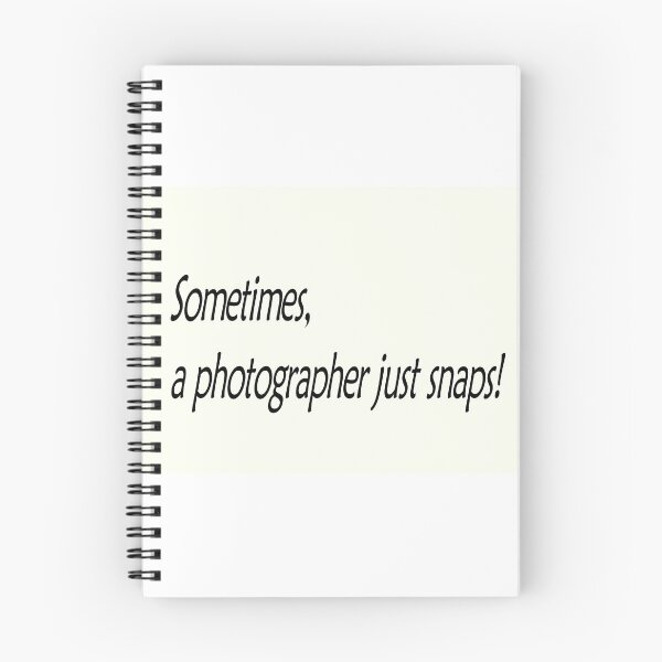 Item preview, Sometimes, a photographer just snaps! designed and sold by CurvilinearArt.