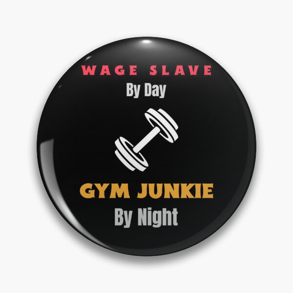 Aperçu de l'œuvre Wage Slave By Day Gym Junkie By Night Classic T-Shirt créée et vendue par dianemiriami6.