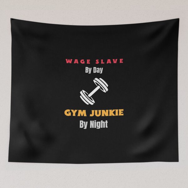 Aperçu de l'œuvre Wage Slave By Day Gym Junkie By Night Classic T-Shirt créée et vendue par dianemiriami6.