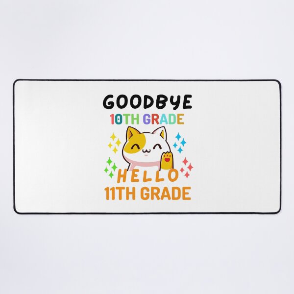 Item preview, Funny Quote For The Last Day Of School : Goodbye 10th Grade Hello 11th Grade designed and sold by AmeliaStore1.