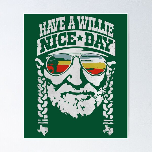 have a willie nice day shirt womens