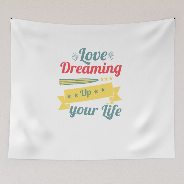 Item preview, Love Dreaming Up Your Life Gift T-shirt designed and sold by OmegaTees.