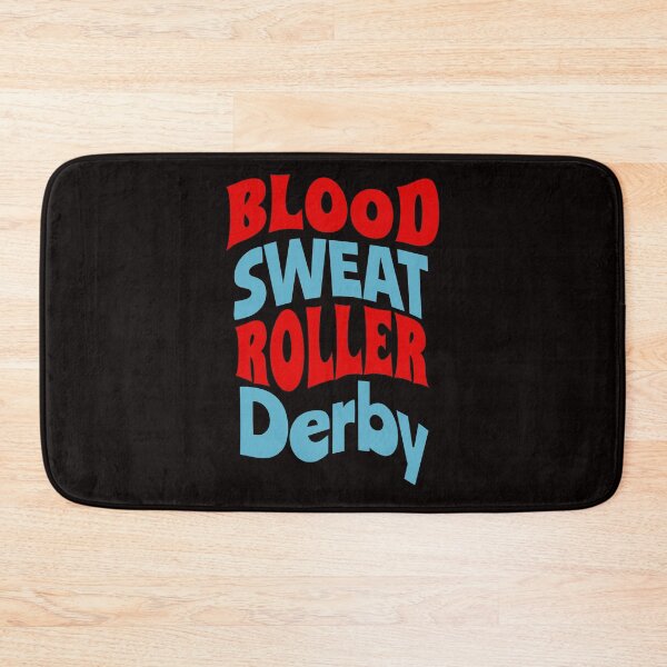 Aperçu de l'œuvre Blood Sweat Roller Derby créée et vendue par desireedickens.