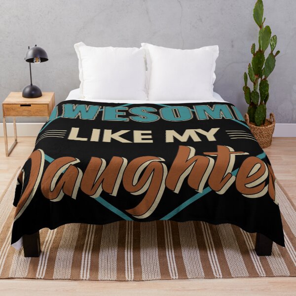 Item preview, Awesome Like My Daughter father gift idea Father's day designed and sold by Mmmm3344.